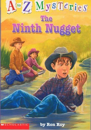 The Ninth Nugget (A to Z Mysteries, #14)