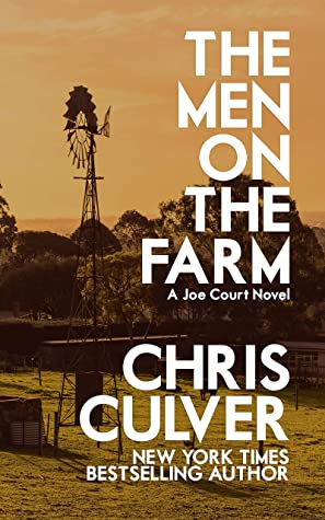 The Men on the Farm (Joe Court Book 8)