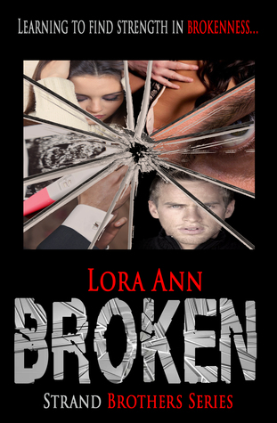 Broken (Strand Brothers, #3)