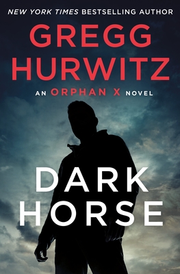 Dark Horse (Orphan X, #7)