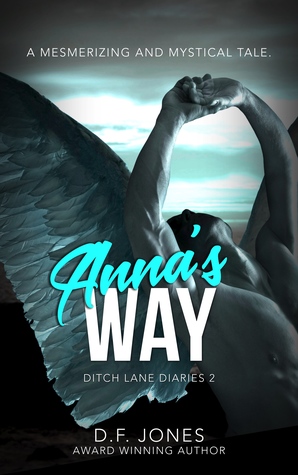 Anna's Way (Ditch Lane Diaries #2)