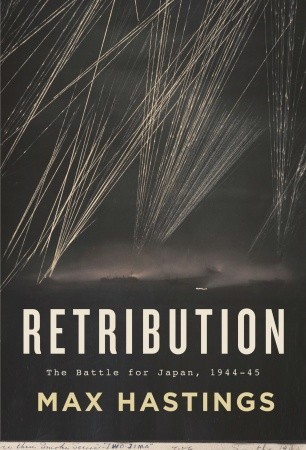 Retribution: The Battle for Japan, 1944-45