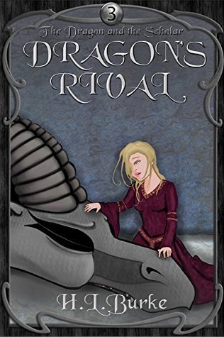 Dragon's Rival (The Dragon and the Scholar #3)