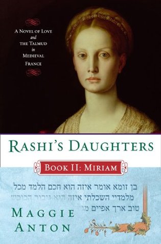 Miriam (Rashi’s Daughters #2)