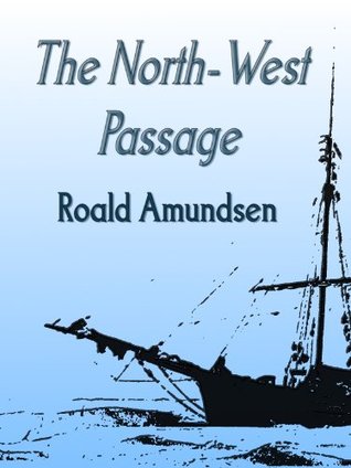 The North-West Passage; Complete