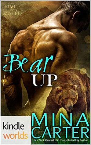 Bear Up (Grayslake: More than Mated)