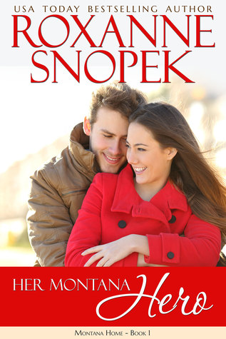 Her Montana Hero (This Old House #1; Montana Born Homecoming #2)