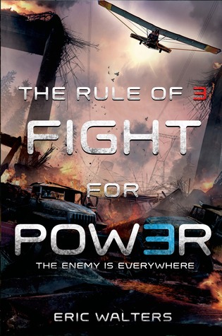 Fight for Power (The Rule of Three, #2)