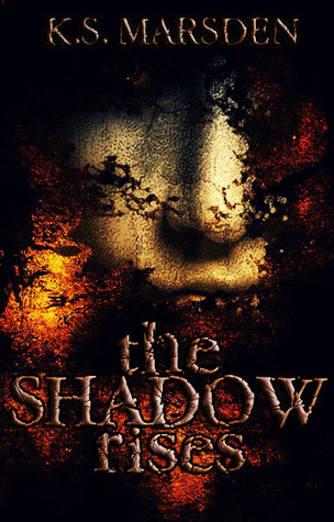 The Shadow Rises (Witch-Hunter, #1)