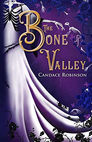 The Bone Valley (Marked by Magic, #1)