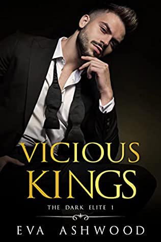 Vicious Kings (The Dark Elite, #1)