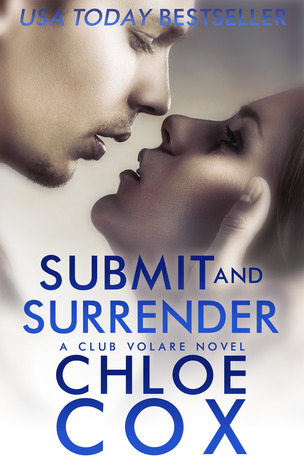 Submit and Surrender (Club Volare, #8)