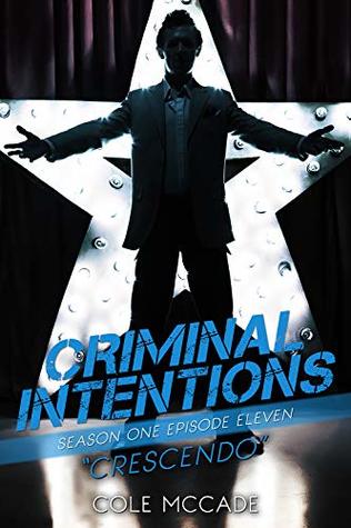 Crescendo (Criminal Intentions #11)