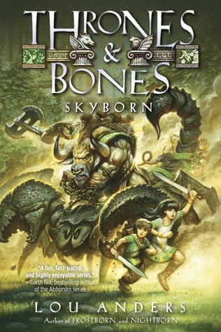 Skyborn (Thrones & Bones, #3)