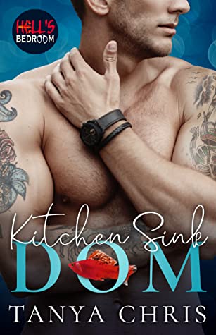Kitchen Sink Dom (Hell's Bedroom, #1)