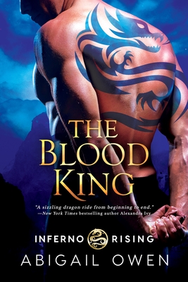 The Blood King (Inferno Rising, #2)