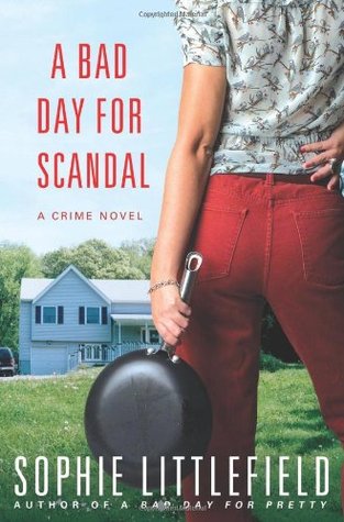 A Bad Day for Scandal (Bad Day, #3)