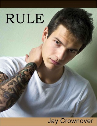 Rule (Marked Men, #1)