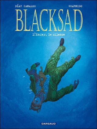 L'Enfer, le silence (Blacksad, #4)