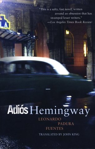 Adios Hemingway (Mario Conde #5)