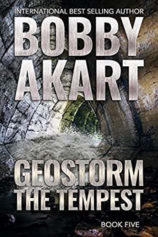 Geostorm The Tempest  (Geostorm #5)