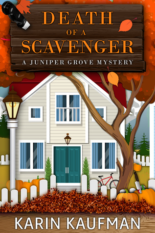 Death of a Scavenger (Juniper Grove #2)