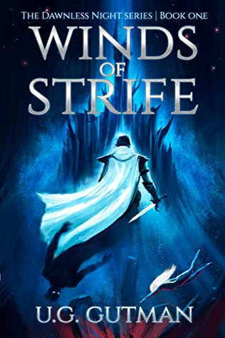 Winds of Strife (Dawnless Night, #1)