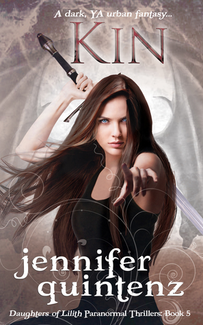 Kin (Daughters of Lilith: Book 5)