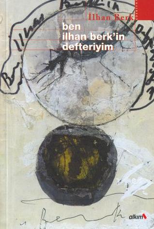 Ben İlhan Berk'in Defteriyim