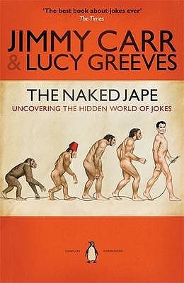 The Naked Jape: Uncovering The Hidden World Of Jokes