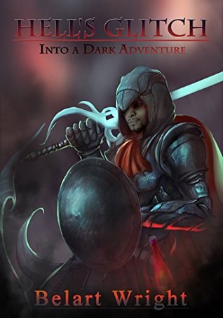 Into a Dark Adventure (Hell's Glitch #1)