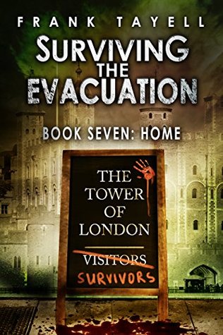 Home (Surviving The Evacuation #7)