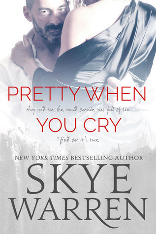 Pretty When You Cry (Stripped, #3)