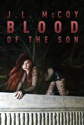 Blood of the Son (Skye Morrison, #1)