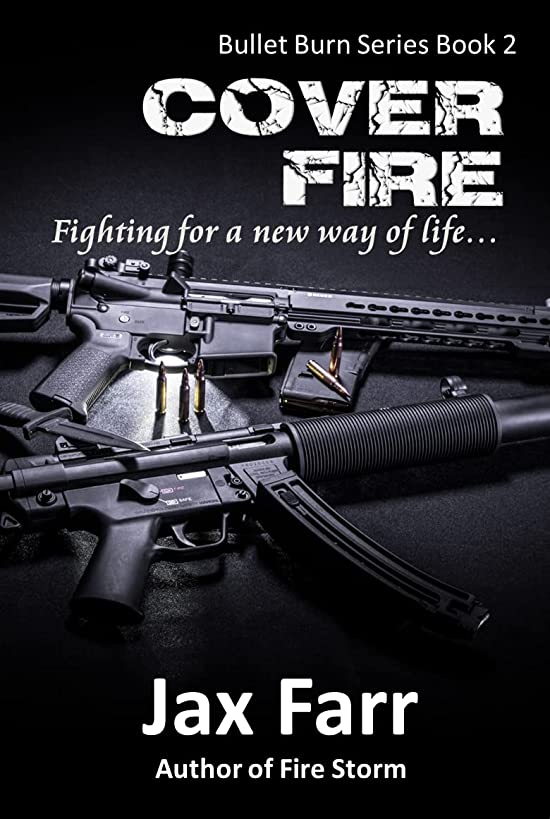 Cover Fire (Bullet Burn, #2)