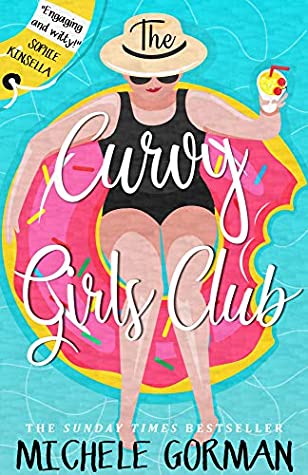 The Curvy Girls Club (Confidence is the New Black #1)