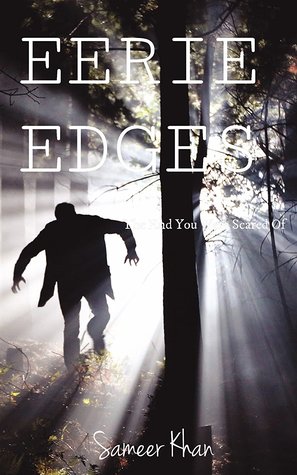 Eerie Edges - ' The end you were scared of'