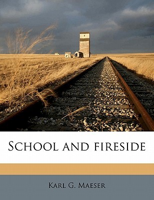 School and Fireside