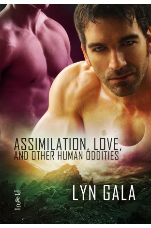 Assimilation, Love, and Other Human Oddities (Claimings, #2)