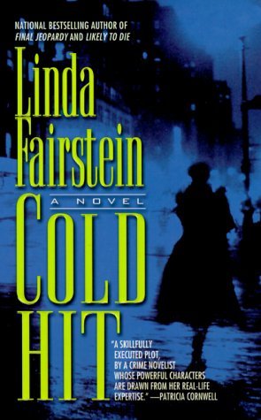 Cold Hit (Alexandra Cooper, #3)