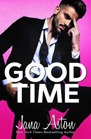 Good Time (Vegas Billionaires, #2)