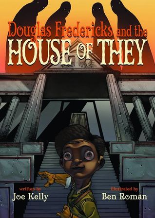 Douglas Fredericks and the House of They