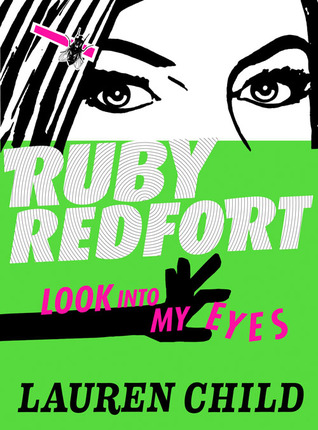 Look Into My Eyes (Ruby Redfort, #1)
