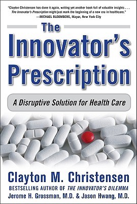 Innovator's Prescription