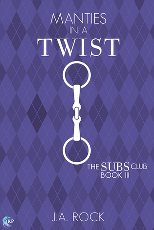 Manties in a Twist (The Subs Club, #3)