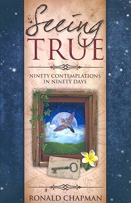 Seeing True: Ninety Contemplations