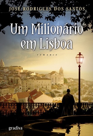 Um Milionário em Lisboa (Kaloust Sarkisian, #2)