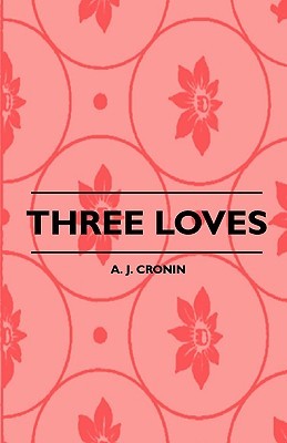 Three Loves