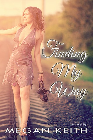Finding My Way (Finding My Way, #1)
