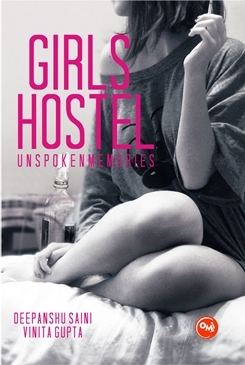 Girls Hostel - Unspoken Memories